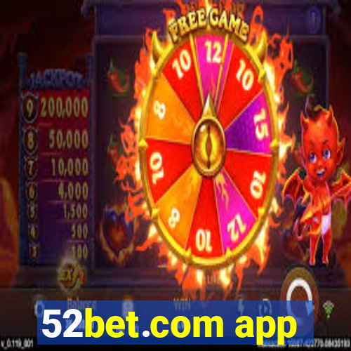 52bet.com app